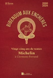 Bibendum aux enchères - vingt-cinq ans de ventes Michelin à Clermont-Ferrand