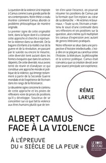 Albert Camus face à la violence : À l'épreuve du « siècle de la peur »