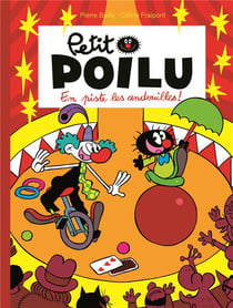 Petit Poilu Tome 14 : en piste les andouilles !