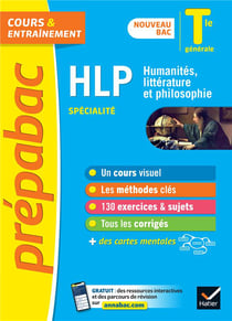 Prépabac cours & entraînement : HLP (humanités, littérature et philosophie) - terminale générale, spécialité