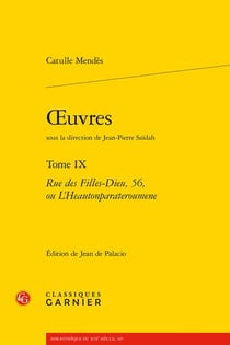 Oeuvres Tome 9 : Rue des Filles-Dieu, 56, ou L'Heautonparateroumene