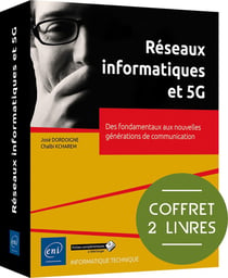 Réseaux informatiques et 5G : Des fondamentaux aux nouvelles générations de communication
