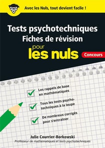 Tests psychotechniques pour les nuls - fiches de révision - concours