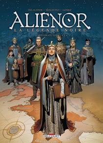 Les reines de sang - Aliénor, la légende noire : Intégrale vol.2 : Tomes 4 à 6