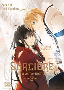 Sorcière d'un autre monde Tome 2 : sorciere d'un autre monde t02