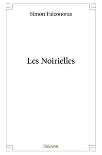 Les noirielles