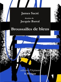 Broussailles de bleus