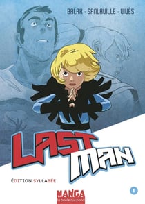 Lastman Tome 1
