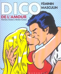 Dico feminin-masculin de l'amour