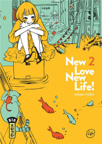 New love, new life ! Tome 2