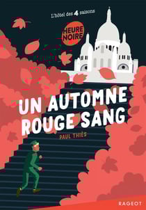 L'hôtel des 4 saisons Tome 3 : Un automne rouge sang