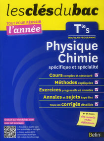 LES CLES DU BAC : physique-chimie - terminale S - enseignements spéficique et de spécialité