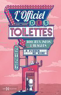 L'officiel des toilettes (édition 2026)