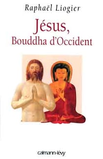 Jésus, Bouddha d'Occident