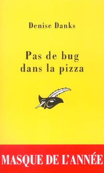 Pas de bug dans la pizza
