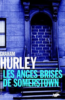 Les anges brises de somerstown