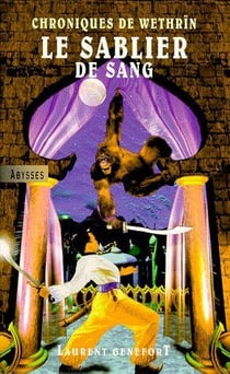 Chroniques de wethrïn - le sablier de sang