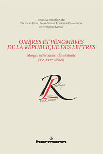 Ombres et pénombres de la République des lettres