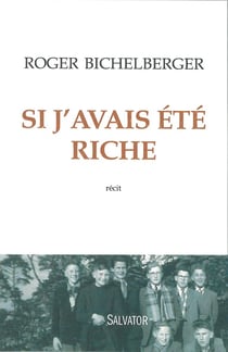 Si j'avais été riche - récit