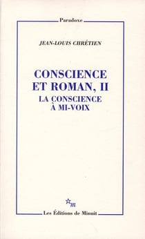 Conscience et roman Tome 2 - la conscience à mi-voix