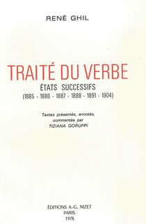 Traité du Verbe : États successifs (1885, 1886, 1887, 1888, 1891, 1904)