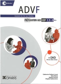 Advf - assistant de vie aux familles - préparation aux ccp 1, 2 et 3