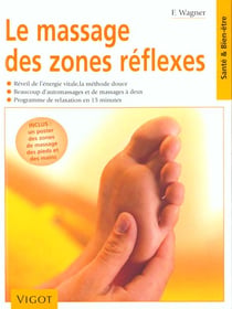Le massage des zones reflexes