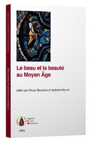 Le beau et la beauté au moyen âge