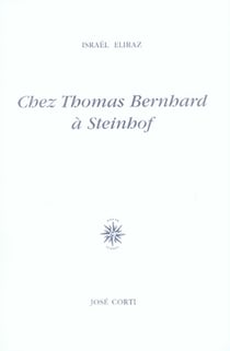 Chez thomas bernhard à steinhof