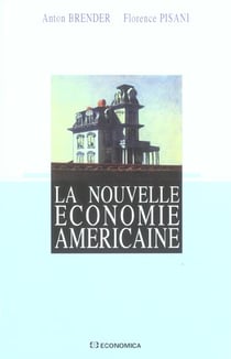 NOUVELLE ECONOMIE AMERICAINE (LA) (2e édition)