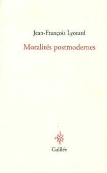 Moralités postmodernes