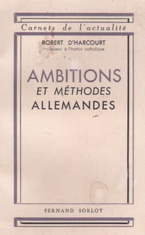 Ambitions et méthodes allemande