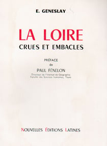 La loire - crues et embacles