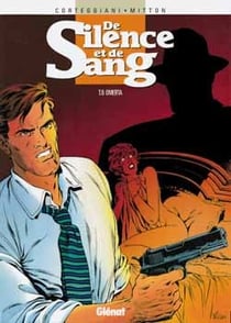 De silence et de sang t06 omerta