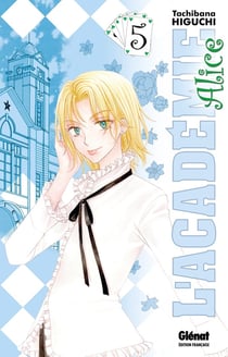 L'académie Alice Tome 5
