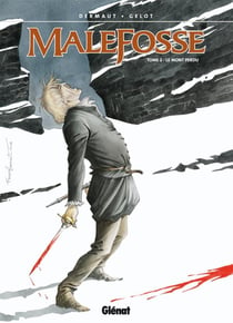 Malefosse Tome 2 : le Mont perdu