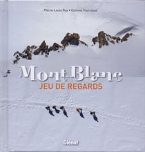 Mont-blanc - jeu de regards