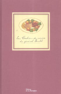 Cahiers de cuisine du general strohl (les)