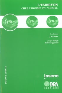 L'embryon chez l'homme et l'animal