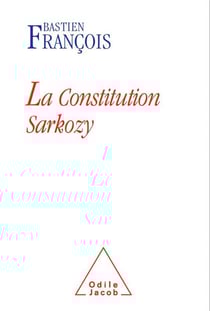 La constitution Sarkozy