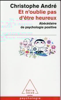 Et n'oublie pas d'être heureux