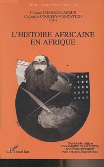 L'histoire africaine en Afrique : Cahier n'16