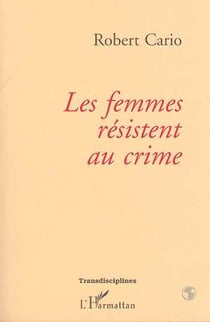 Les femmes résistent au crime