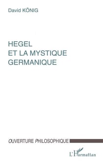 Hegel et la mystique germanique