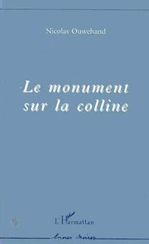 Le monument sur la colline