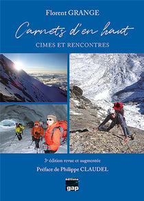 Carnets d'en haut : cimes et rencontres (3e édition)