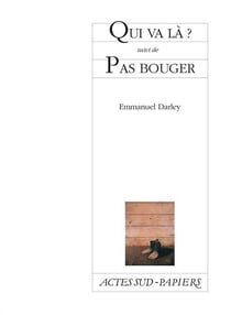 Qui va là - pas bouger