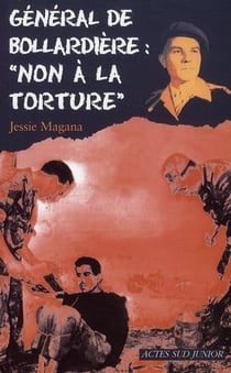 General de bollardiere : non a la torture !