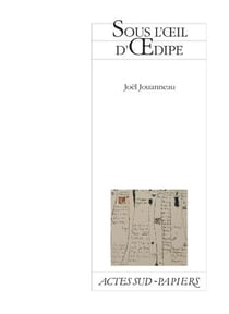 Sous l'oeil d'Oedipe