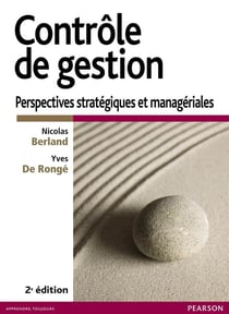 Contrôle de gestion - perspectives stratégiques et managériales (2e édition)